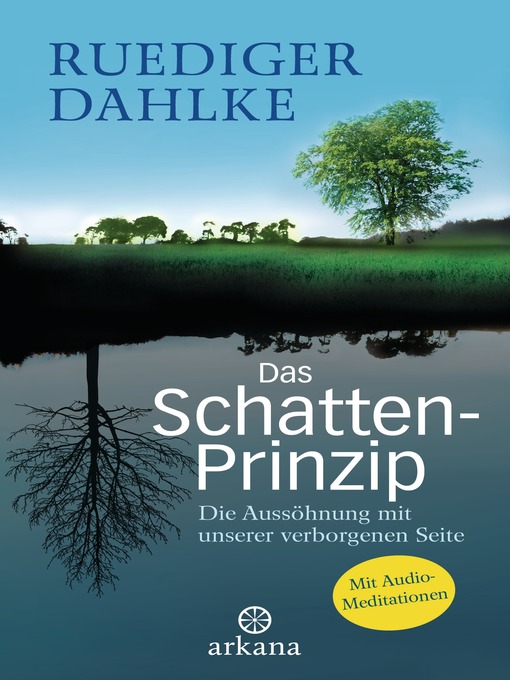 Title details for Das Schatten-Prinzip by Ruediger Dahlke - Wait list